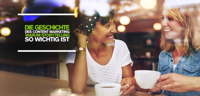 Die Geschichte des Content Marketing [Infographik] – Warum Storytelling so wichtig ist