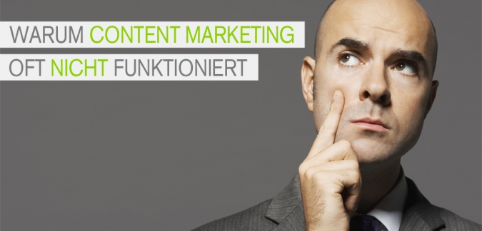Warum funktioniert Content Marketing nicht oft im B2B oder im B2B?