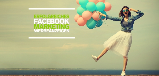 Facebook Ads: Erfolgreiches Facebook Marketing auf via Facebook Werbeanzeigen Facebook Ads: Erfolgreiches Facebook Marketing auf via Facebook Werbeanzeigen