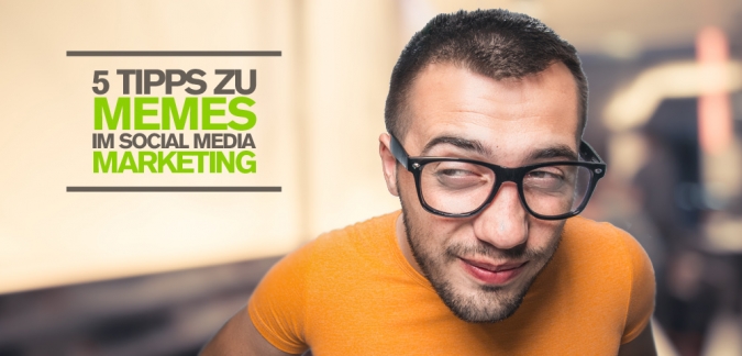 Warum Memes im Social Media Marketing unverzichtbar sind [Tipps für Unternehmen]