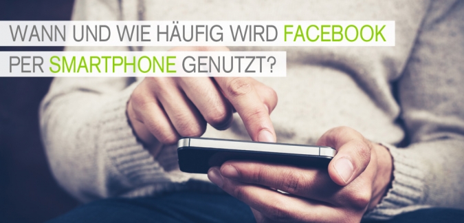 Social Media Studie zur Facebook Mobile Nutzung 2014: Smartphone Nutzung und Social Networks