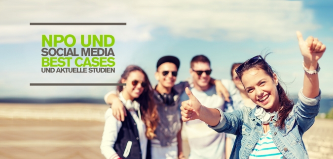 Social Media Marketing für soziale Organisationen und NPO – Top Case Studies und Social Media Studien