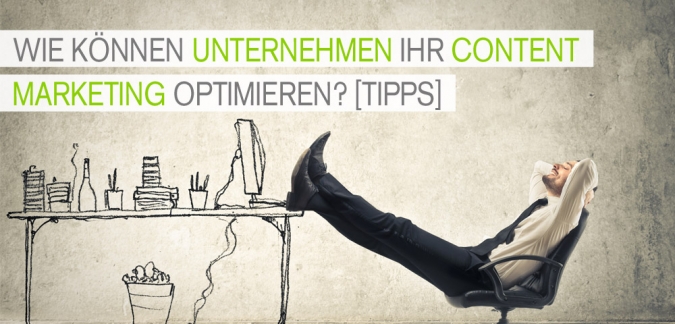 Social Media Marketing Tipps: Wie können Unternehmen ihr Content Marketing optimieren?