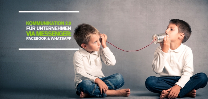 Kommunikation 2.0 für Unternehmen via Facebook Messenger und WhatsApp – Social Media Studie