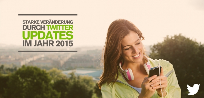 Twitter Marketing Updates 2015: Tipps zu Video, Direktnachricht, Timeline