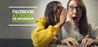 Facebook Marketing für Unternehmen: Facebook at Work wird endlich gelauncht