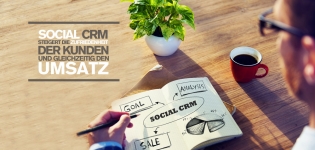 Social CRM Big Data Kundenzufriedenheit Umsätze Customer Relationship Management