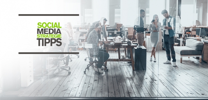 5 Social Media Strategietipps fuer Unternehmen in 2019 - So optimiert ihr euer Social Media Marketing