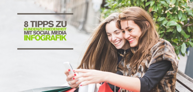 Kundenzufriedenheit durch Social Media Marketing: 8 Tipps für bessere Kundenbeziehungen  [Infografik]