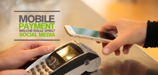 Mobile Payment steht für Bezahlen per Handy – Aber welche Rolle spielt Social Media dabei?