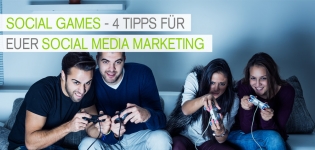 Social Media Marketing: Tipps für Social Games im Social Media Marketing.